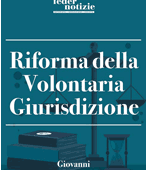 Volontaria Giurisdizione e Notaio: Q&A a margine del Convegno del 2 dicembre 2022